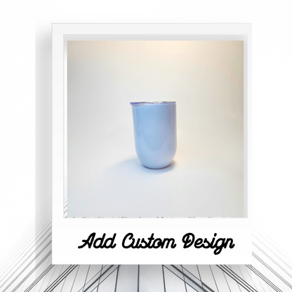 Customizable 12oz Stainless Steel Wine Tumbler | Hot and Cold Cup